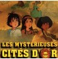 Les Mystérieuses Cités d'Or